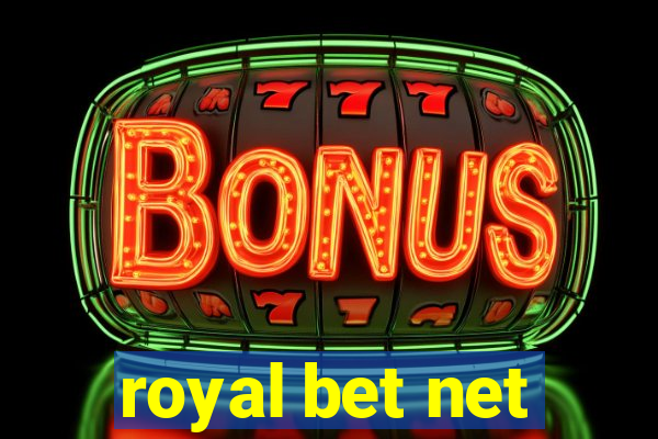 royal bet net